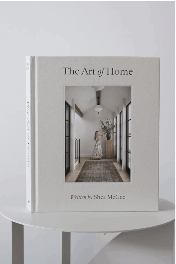 The Art of Home by Shea McGee | Interior Design Book